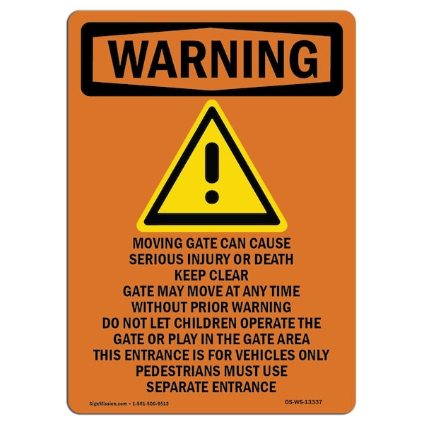 Safety Sign, OSHA WARNING, 24" Height, Moving Gate Can Cause, Portrait, D-1824-V-13337